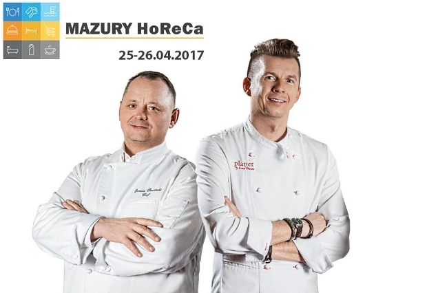 Mazury HoReCa 2017-wyzwania kulinarne